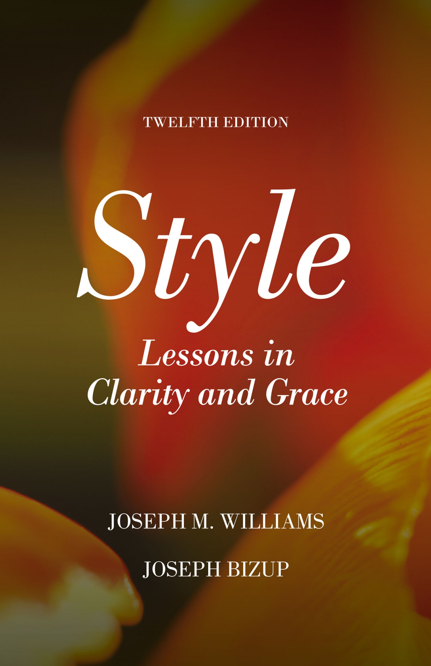 Style: Lessons in Clarity and Grace, 12/e